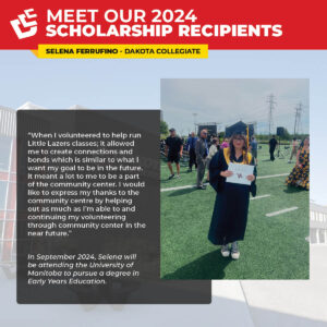 Meet our 2024 scholarship recipients - Selena Ferrufino - Dakota Collegiate