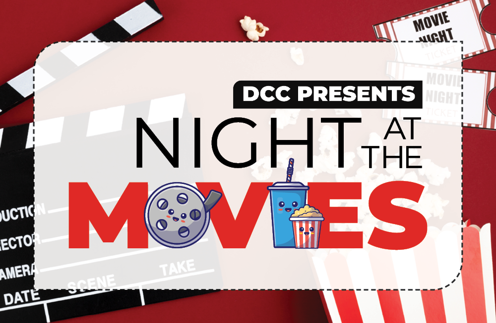 DCC Presents: Night at the Movies logo on red background with popcorn and movie tickets