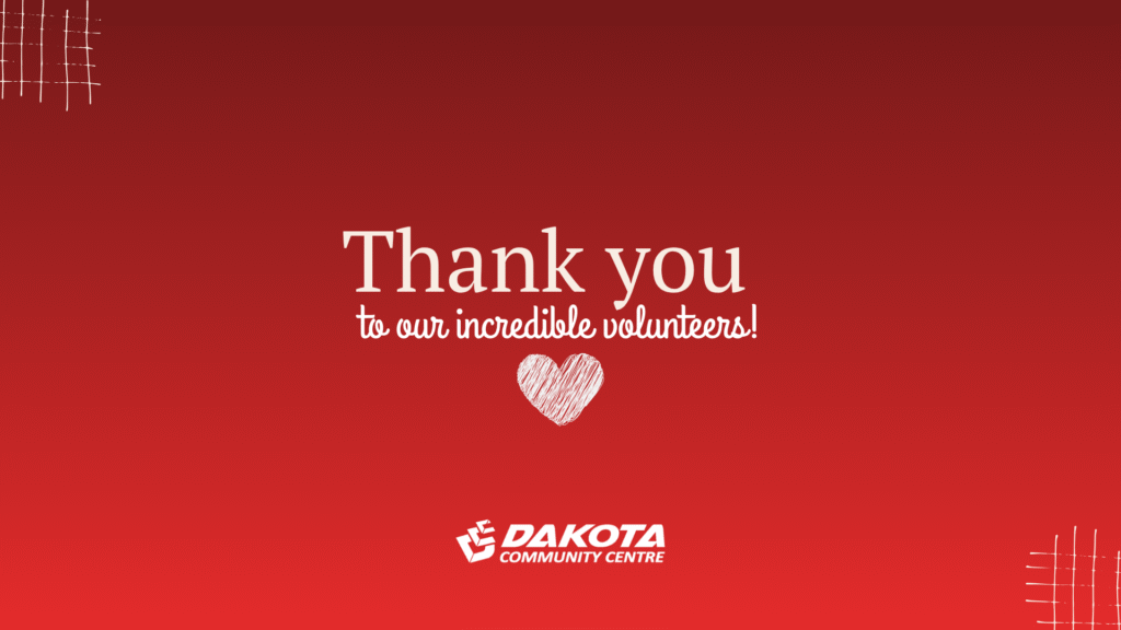 to our incredible volunteer community 1920 x 1080 px - Dakota Community Centre - Winnipeg MB