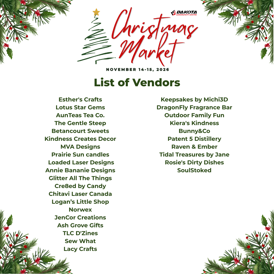 Christmas Market 2026 List of Vendors 4 - Dakota Community Centre - Winnipeg MB